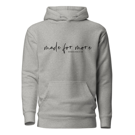 Made for More Unisex Hoodie